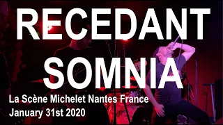 RECEDANT SOMNIA Live Full Concert 4K @ La Scène Michelet Nantes France January 31st 2020