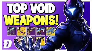 Top MUST HAVE Void Weapons For Void 3.0! (PVE Weapon Guide) | Destiny 2 Witch Queen