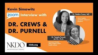 Dr. Deidra Crews & Dr. Tanjala Purnell interviewed by Kevin Simowitz