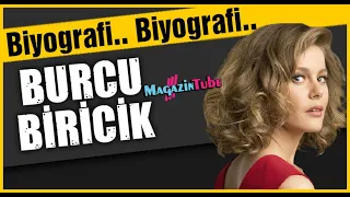 Burcu Biricik Kimdir ?