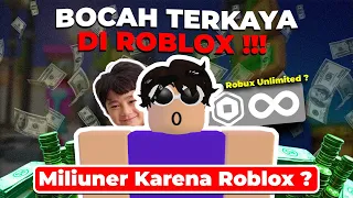 BOCAH TERKAYA DI ROBLOX !!! 16 TAHUN JADI MILIUNER KARENA GAME ROBLOX !!! Roblox Indonesia