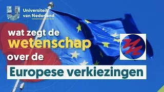 Dit is wat je moet weten over de Europese verkiezingen