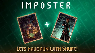 GWENT |  Lets Having fun with Shupe | Imposter