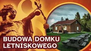 Prawo na co dzień: budowa domku letniskowego