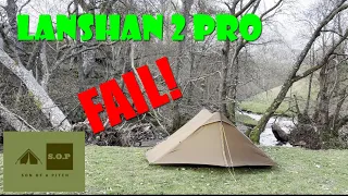 Lanshan 2 Pro failed. Riverside camp what went wrong? #ultralightbackpacking #wildcamping