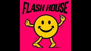 flash house