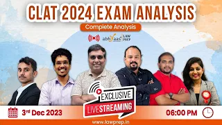 CLAT 2024 Exam Analysis LIVE: Unveiling Strategies, Trends, and Insights with Abhyaas LawPrep