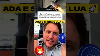 ADA CARDANO E SHIBA INU VÃO EXPLODIR ?? Augusto Backes #Shorts