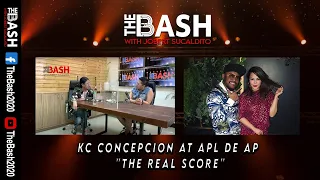 KC CONCEPCION AT APL DE AP "THE REAL SCORE" | THE BASH JOBERT SUCALDITO