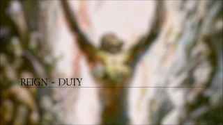 Reign - Duty (2003)