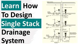 Learn  How To Design Single Stack Drainage System || Plumbing Design Course