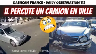 ACCIDENT 😱 IL S'ENCASTRE DANS UN CAMION !! Dashcam France - Daily Observation 112