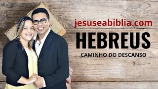 Hebreus 11 Estudo: O TESTEMUNHO DOS HERÓIS DA FÉ (Bíblia Explicada)