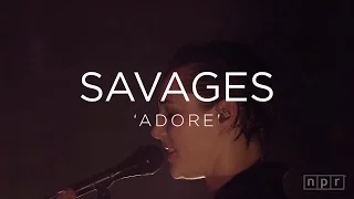 Savages: 'Adore' | NPR MUSIC FRONT ROW