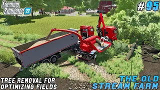 Optimizing Land Use: Tree Chipping, Field Expansion, Slurry Spraying | The Old Stream | FS 22 |  #95