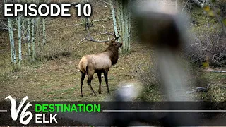 Put Your Mistakes – and Your Obstacles – Behind You: Episode 10 (Destination Elk V6)