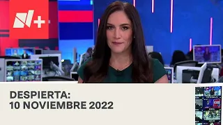 Despierta I Programa Completo 10 Noviembre 2022