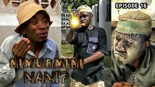 NIMUAMINI NANI? - EPISODE 16 | STARLING CHUMVINYINGI : AFRICAN SERIES