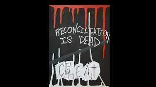 Cheat "Reconciliation is Dead"