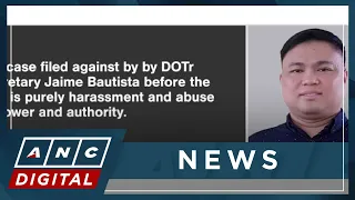 Transport leader, journalist decry cyberlibel suit lodged by DOTr Chief Bautista | ANC