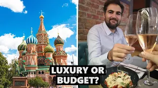 MOSCOW Luxury Travel Versus Budget Travel (600 USD Per Day!)