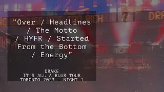 Drake live in concert Toronto “Over/Headlines/Motto/HYFR/Started/Energy” - IT’S ALL A BLUR TOUR 2023