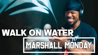 MARSHALL MONDAY - WALK ON WATER - EMINEM