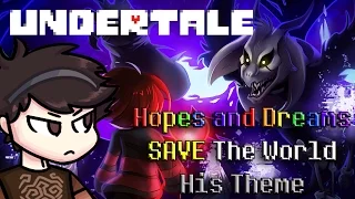 Hopes and Dreams/SAVE The World/His Theme (Undertale) Metal Remix