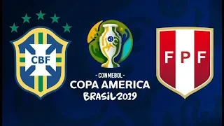 Peru VS Brasil Copa America 2019 Jornada 3