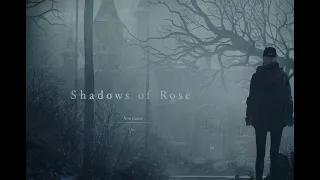 Shadows of Rose dlc Episode 1