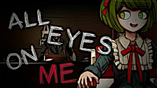 Monaca Towa - All eyes on me [edit] udg spoilers + flash lights kinda