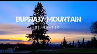 Samsung Galaxy S21 Ultra Cinematic| Burnaby mountain| cinematic video