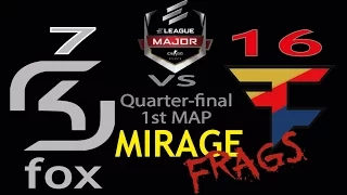 ELEAGUE MAJOR QUARTER-FINAL SK VS FAZE - SK | FOX FRAGS - 1st Map Mirage