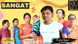 SANGAT || A SANTHALI SHORT FILM || SAWNTA AARSHI