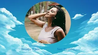 Breathe Again - Sara Bareilles