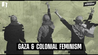 Demolishing Israel’s Colonial Feminism In Gaza, w/ Dr. Rabab Abdulhadi