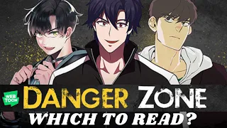 Webtoon Danger Zone - Which to Read?