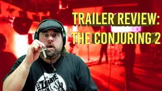 The Conjuring 2 | Trailer Review | By Duncan