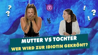 Mutter vs. Tochter: Der verrückte Idiotentest mit Zoey und Selina! 😂👩‍👧 | WISSTIHRNOCH?