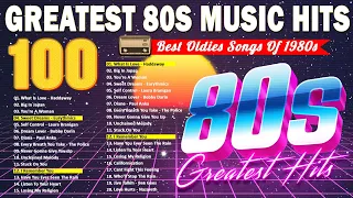 80s Greatest Hits Songs - Best Oldies Songs Of 1980s - The Best Oldies Music Of 80s 90s