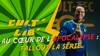 CULT'&LIB' Au cœur de l'Apocalypse : Analyse de Fallout avec René Drouin