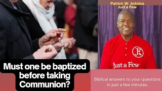 Can only baptized persons take Communion?