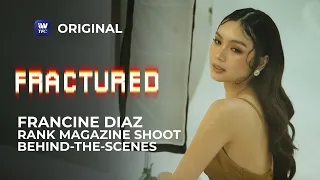 Francine Diaz Rank Magazine Shoot Behind The Scenes | Fractured