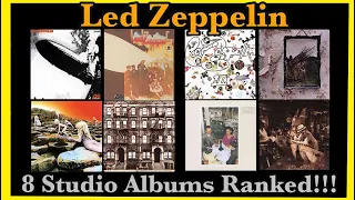 Led Zeppelin! My Rankings of Their 8 Studio Albums! Coda To Come!