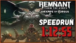 Смотрим спидран с новыми фишками | Remnant Speedrun 1:12:55