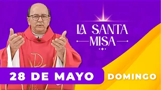 MISA DE HOY, Domingo 28 De Mayo De 2023, Padre Hernán Pinilla - Cosmovision