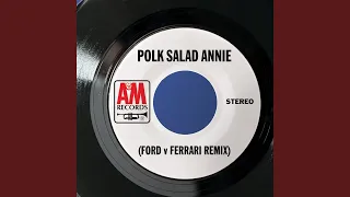 Polk Salad Annie (Ford V Ferrari Remix)