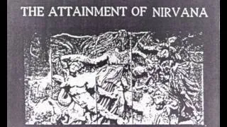 The Attainment Of Nirvana - Dreadful Deed