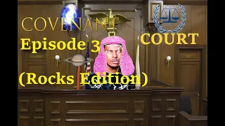 Lowtiergod - Covenant Court Episode 3 (Rocks Edition)