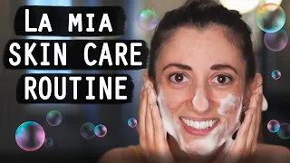 La mia SKIN CARE ROUTINE 🧼🧴